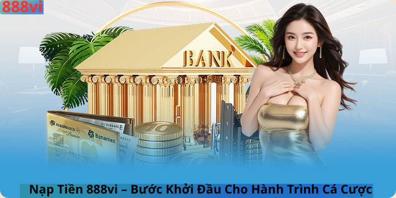 Nạp tiền 888vi
