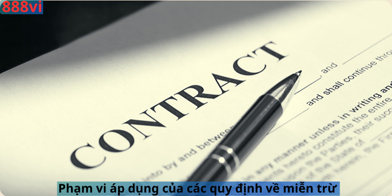 Phạm vi áp dụng của các quy định miễn phí